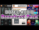 BROADCAST PACK